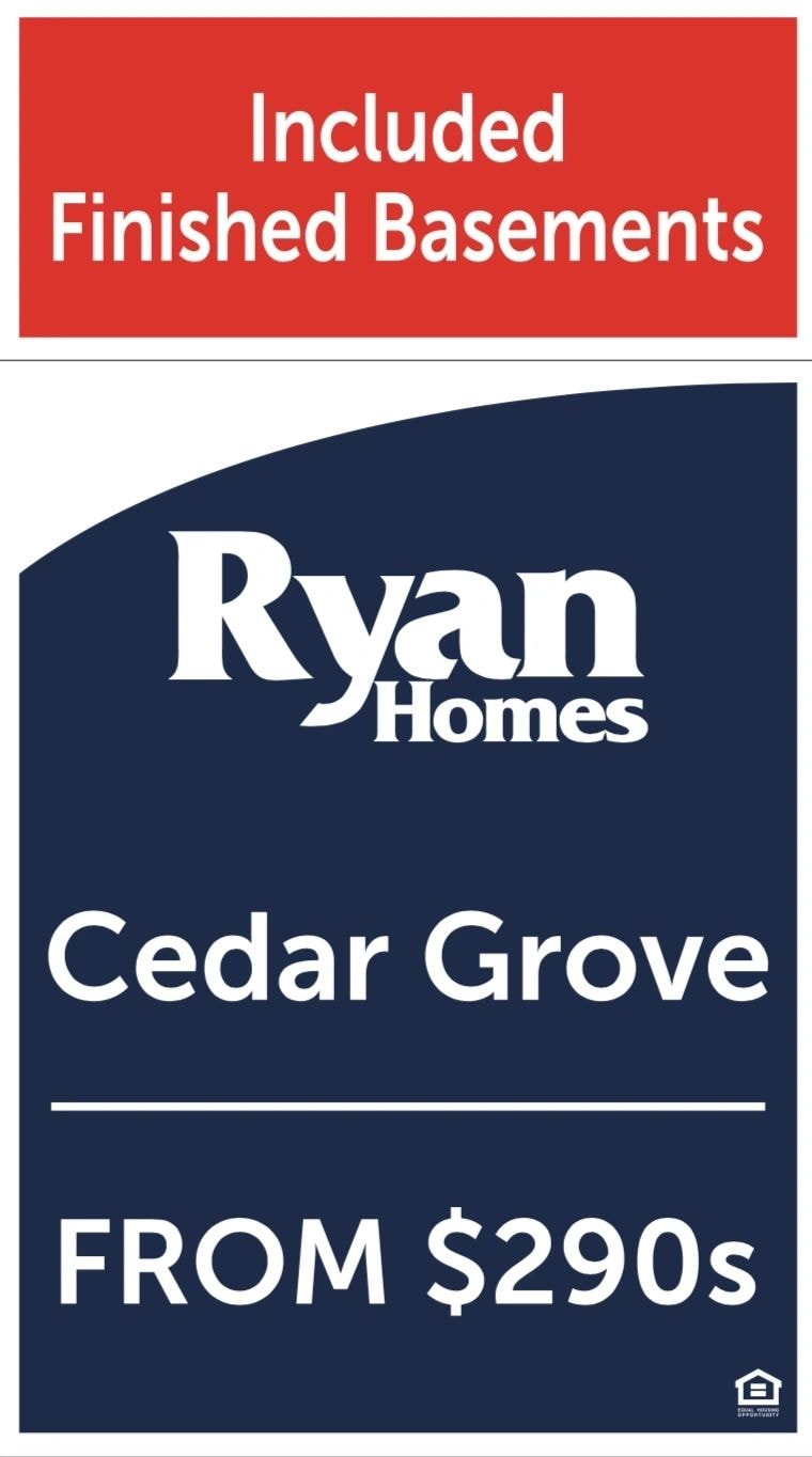 Ryan Homes Cedar Grove sign advertising included finished basements
